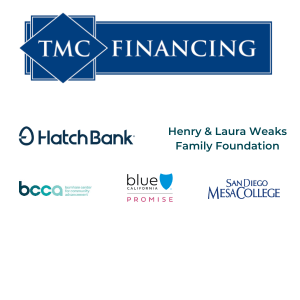 TMC Financing, Hatch Bank, Henry & Laura Weaks Family Foundation, Burnhams Center, Blue Shield Promise, San Diego Mesa College